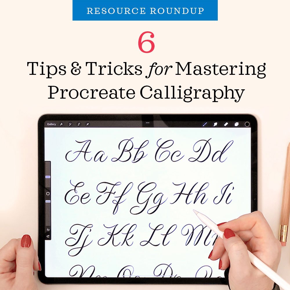 6 Tips &amp; Tricks for Mastering Procreate Calligraphy