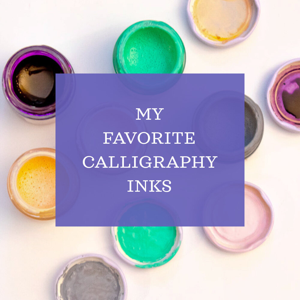 My Favorite Calligraphy Inks