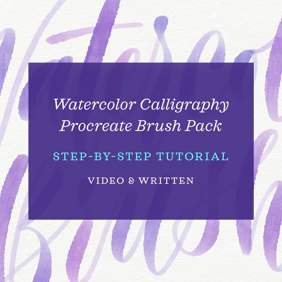 Step-by-Step Tutorial: Watercolor Calligraphy Brushes for Procreate